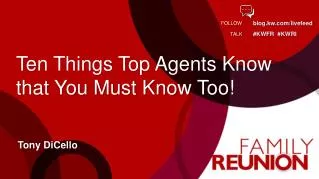 Ten Things Top Agents Know that You Must Know Too!