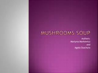 Mushrooms soup