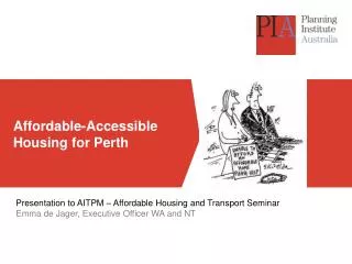 Affordable-Accessible Housing for Perth