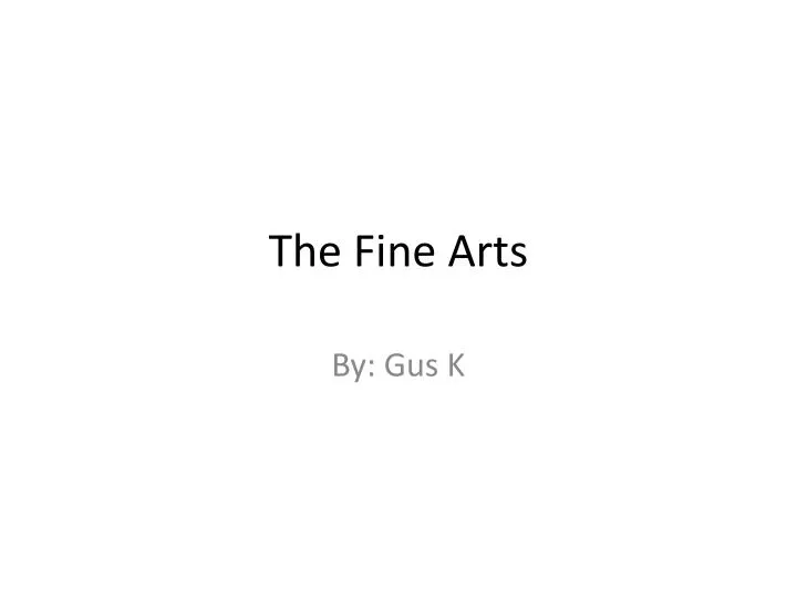 the fine arts