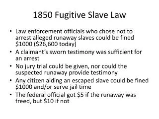1850 Fugitive Slave Law