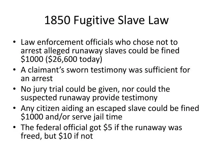 1850 fugitive slave law