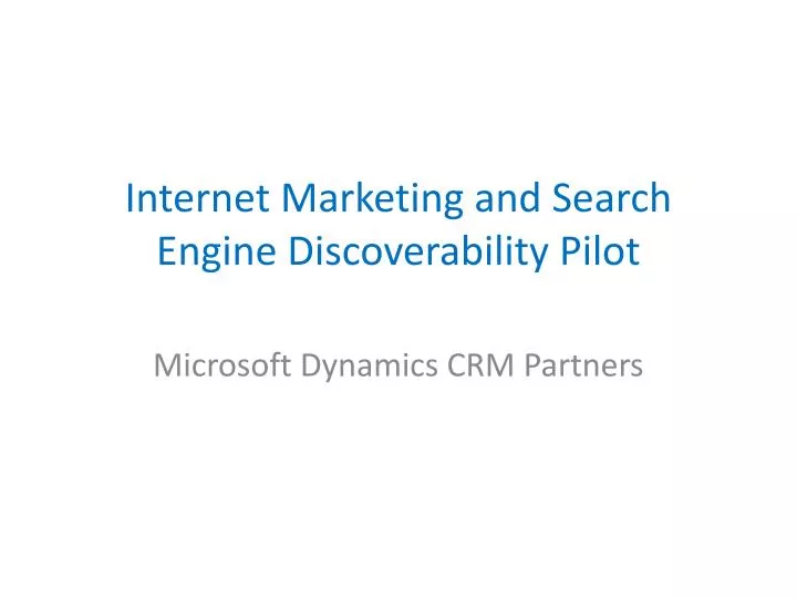 internet marketing and search engine discoverability pilot