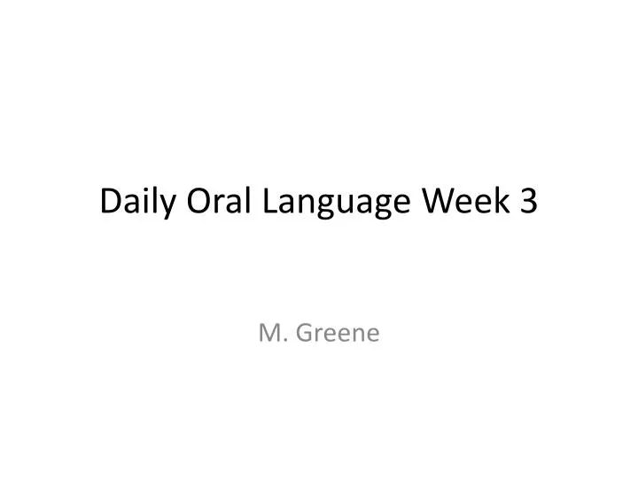 daily oral language week 3