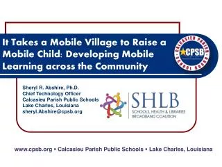 It Takes a Mobile Village to Raise a Mobile Child: Developing Mobile Learning across the Community