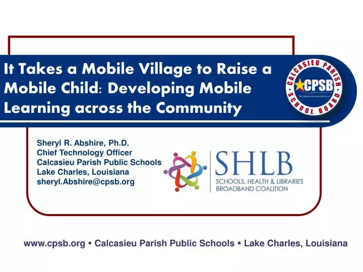 it takes a mobile village to raise a mobile child developing mobile learning across the community