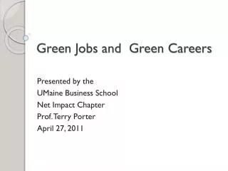 Green Jobs and Green Careers