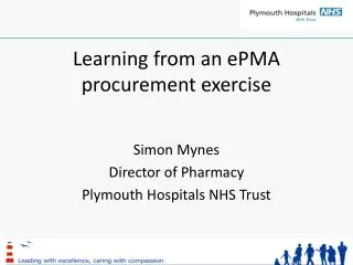 Learning from an ePMA procurement exercise
