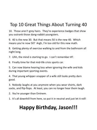 Top 10 Great Things About Turning 40