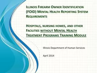 Illinois Department of Human Services April 2014