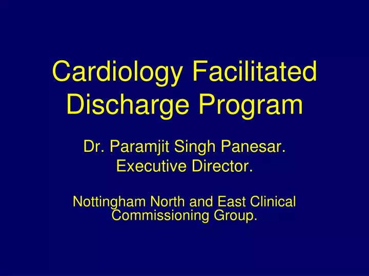 cardiology facilitated discharge program