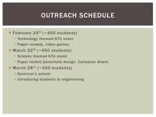 Outreach schedule