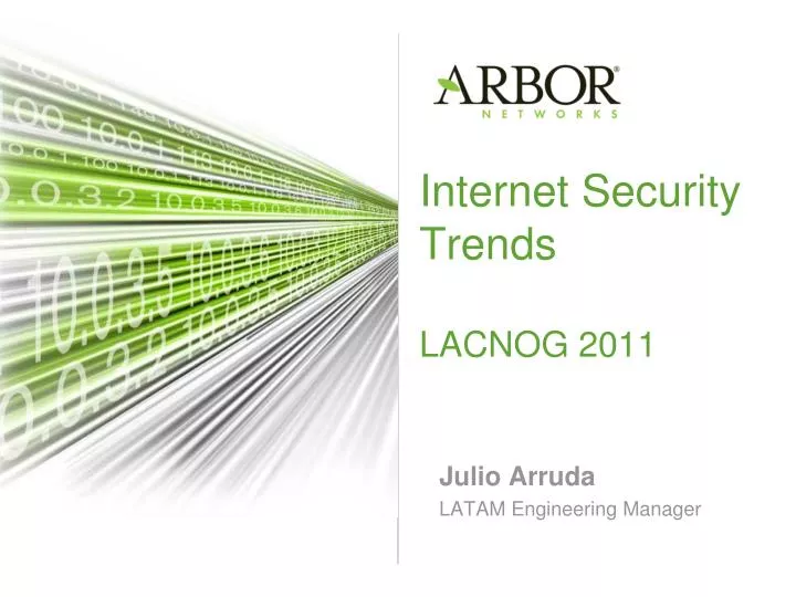 internet security trends lacnog 2011