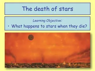 The death of stars