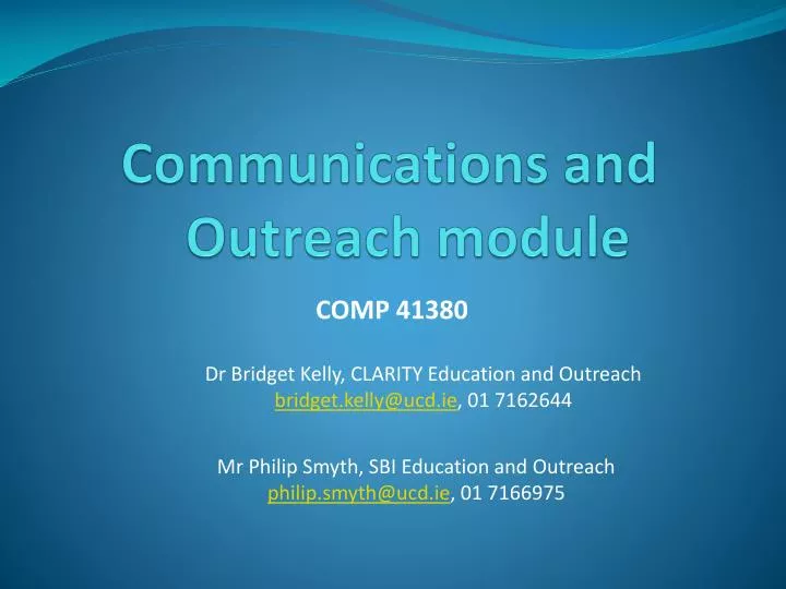 communications and outreach module