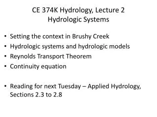 CE 374K Hydrology, Lecture 2 Hydrologic Systems