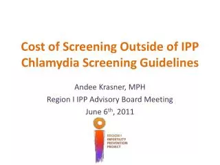 Cost of Screening Outside of IPP Chlamydia Screening Guidelines