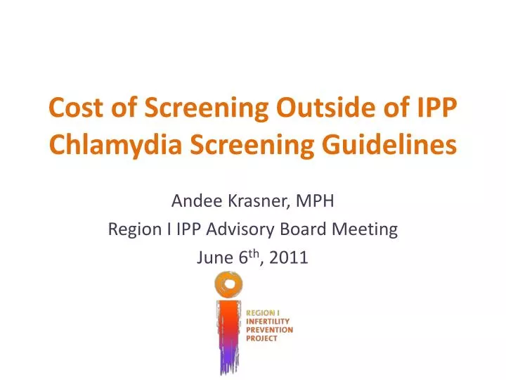 cost of screening outside of ipp chlamydia screening guidelines