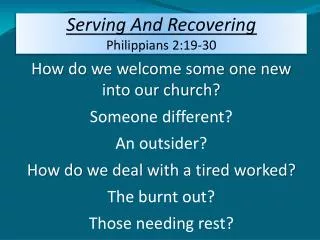 Serving And Recovering Philippians 2:19-30
