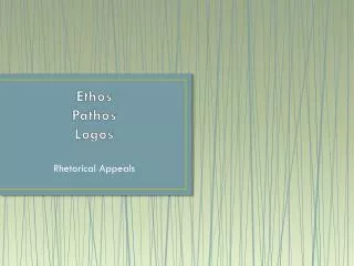 Ethos Pathos Logos
