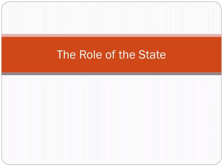 the role of the state