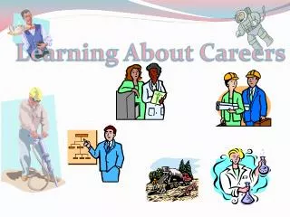 Learning About Careers