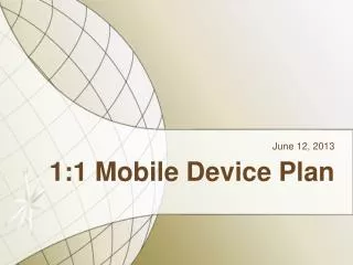 1:1 Mobile Device Plan