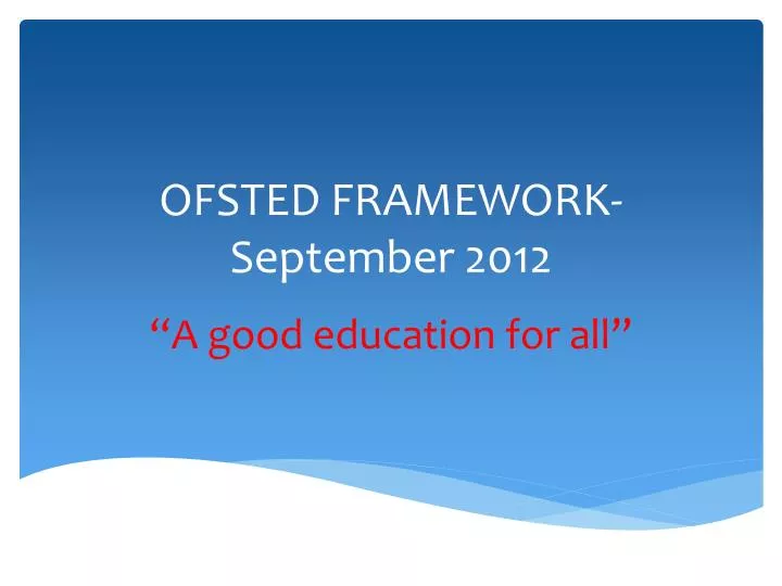 ofsted framework september 2012