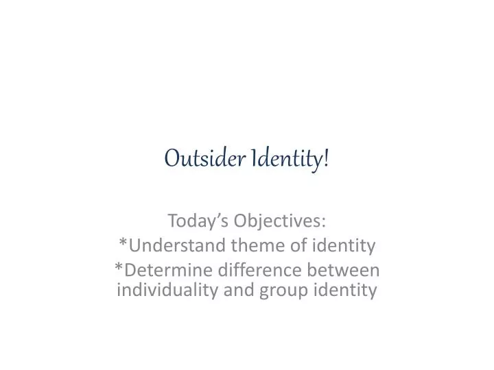 outsider identity
