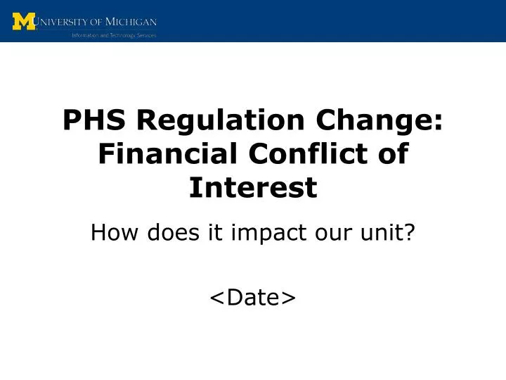 phs regulation change financial conflict of interest
