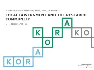 LOCAL GOVERNMENT AND THE RESEARCH COMMUNITY
