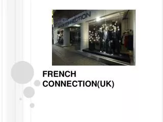 FRENCH CONNECTION(UK)