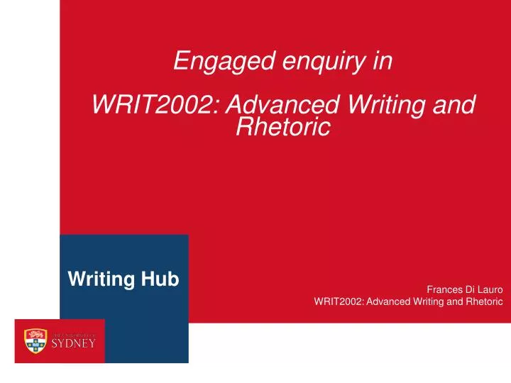engaged enquiry in writ2002 advanced writing and rhetoric