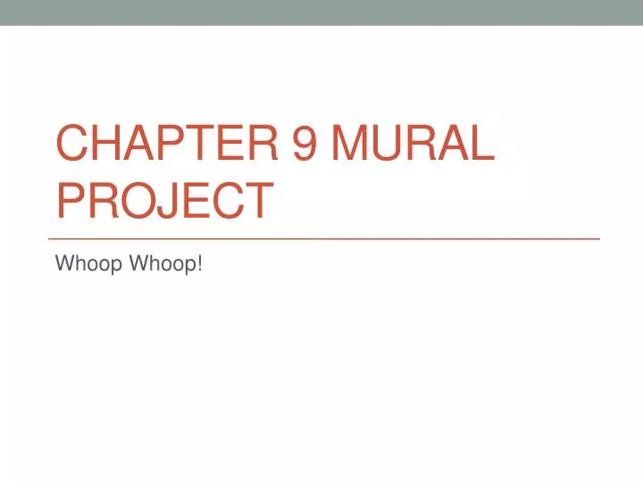 chapter 9 mural project