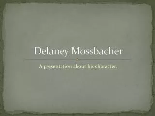 Delaney Mossbacher