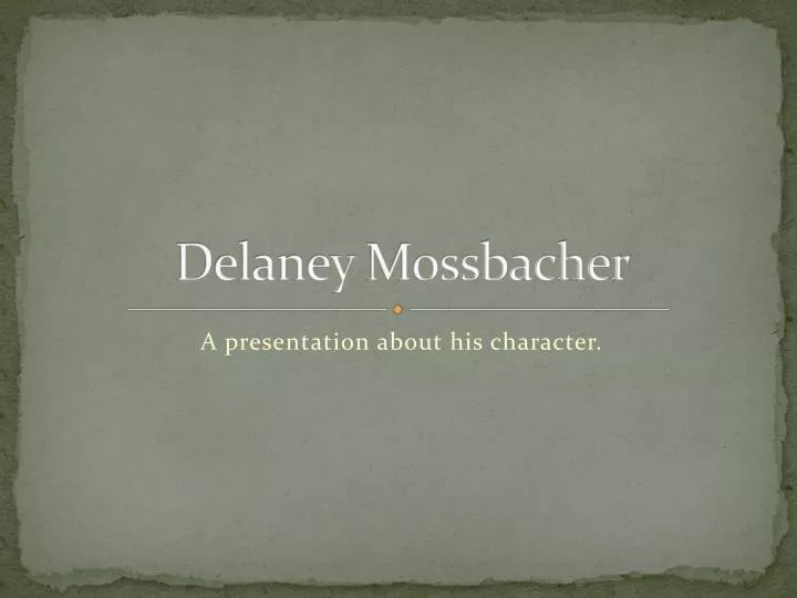 delaney mossbacher