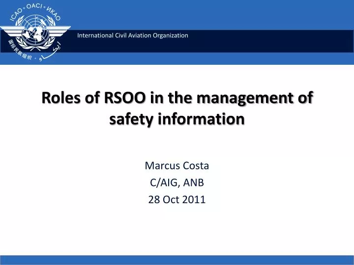 roles of rsoo in the management of safety information