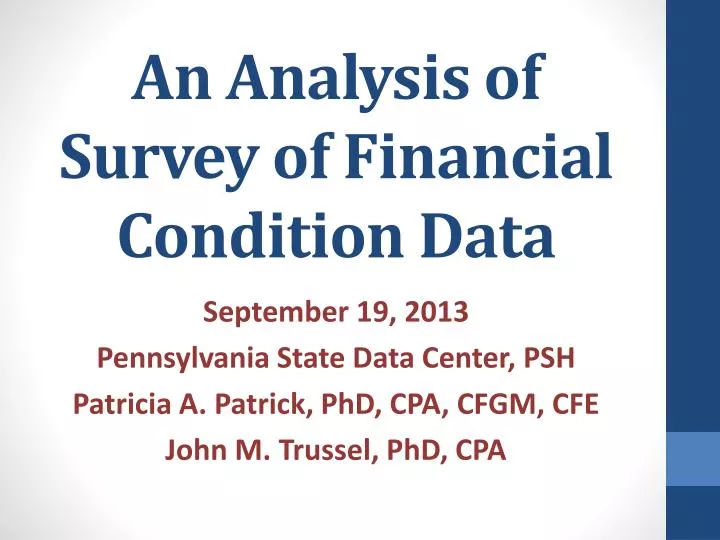 an analysis of survey of financial condition data