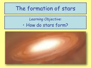 The formation of stars