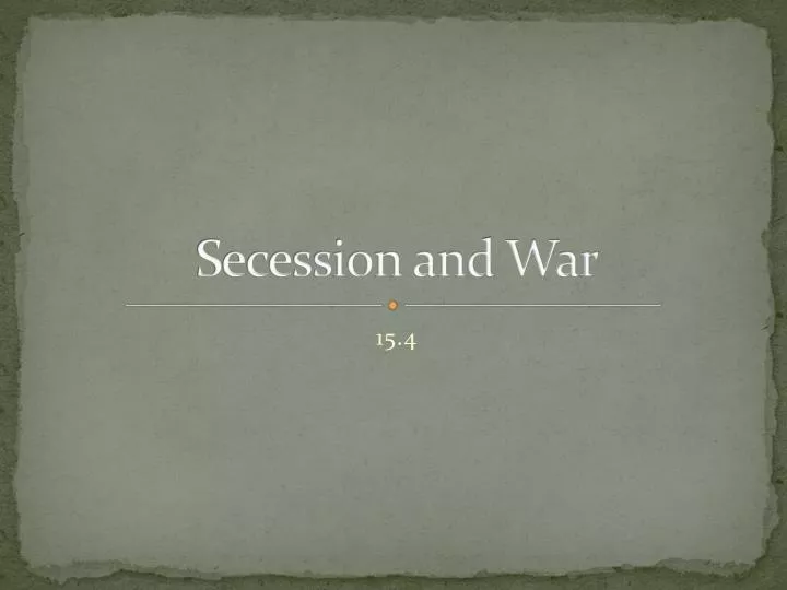secession and war