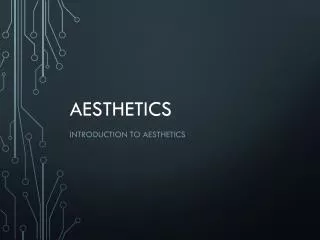 Aesthetics