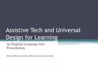 Assistive Tech and Universal Design for Learning