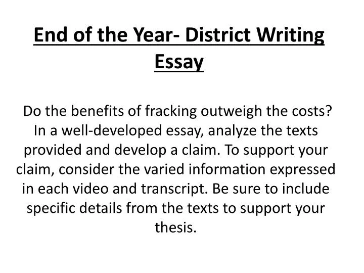 end of the year district writing essay