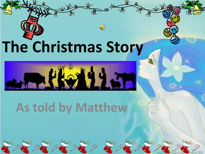 PPT The Christmas Story PowerPoint Presentation, free download ID