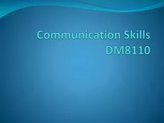 Communication Skills DM8110