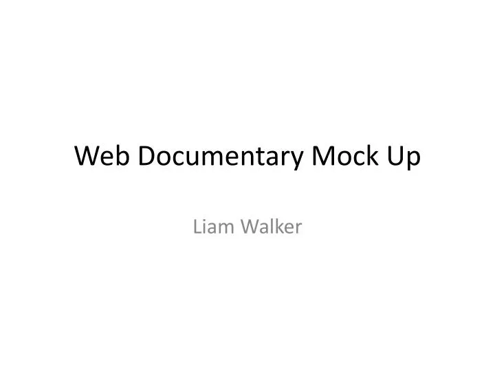 web documentary mock up