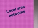 Local area networks - slide 1