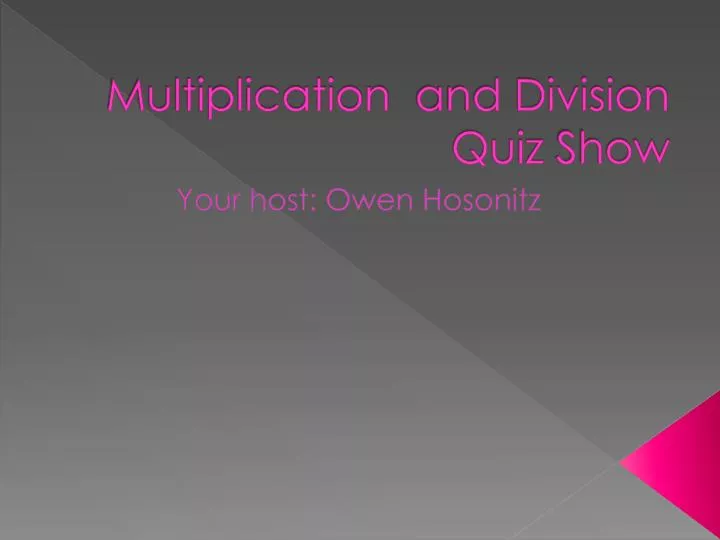 multiplication and division quiz show