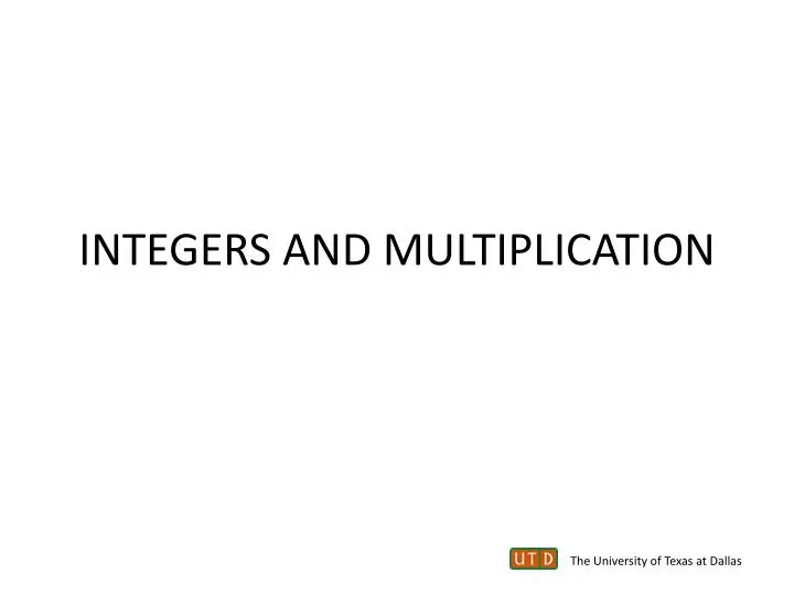 integers and multiplication