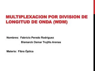 multiplexacion por division de longitud de onda wdm